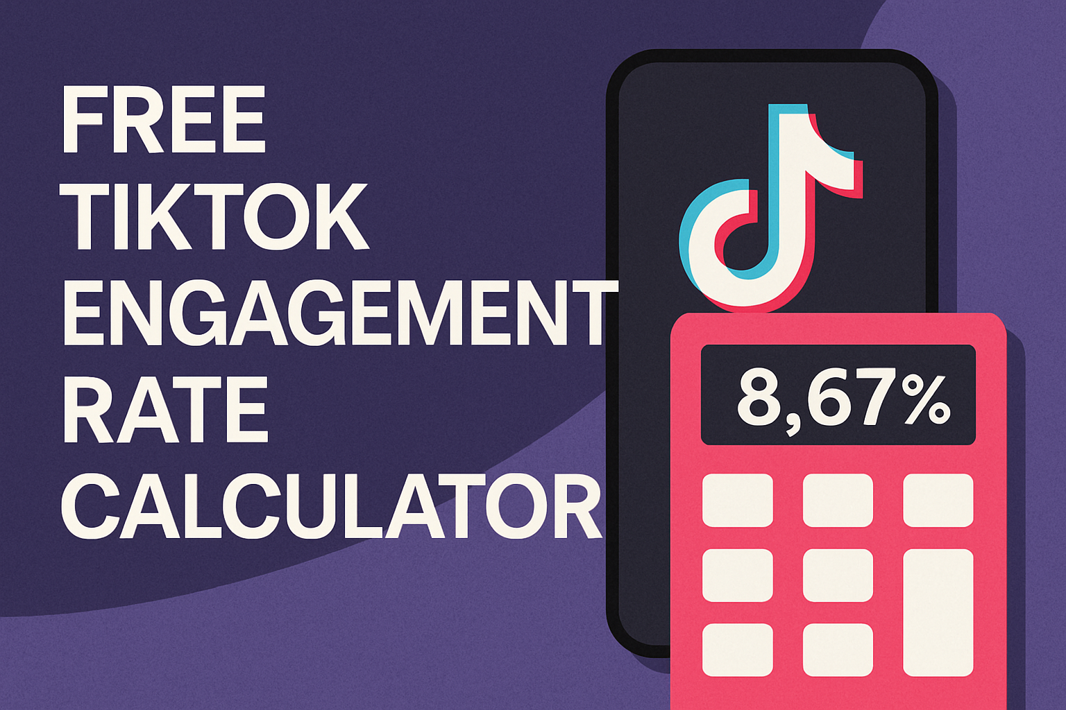 Free Tiktok Engagement Rate Calculator
